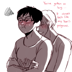 askdomesticviktuuri:  // I just… love chubby Yuuri and like… He probably ate a lot these past days. AND LIKE…. VIKTOR WOULD TOTALLY LOVE HIM AND BE ALL “MY YUURI IS GONNA HAVE A BABY!!!”. M’kay~ //
