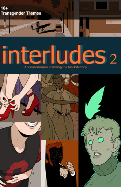(paycomic) Interludes 2 A young man deals with his monthly curse on Halloween night. A group in a lonely pub gather around to hear the strange story of a deal with a devil, and a couple discover an interesting way to create their costumes. All this and