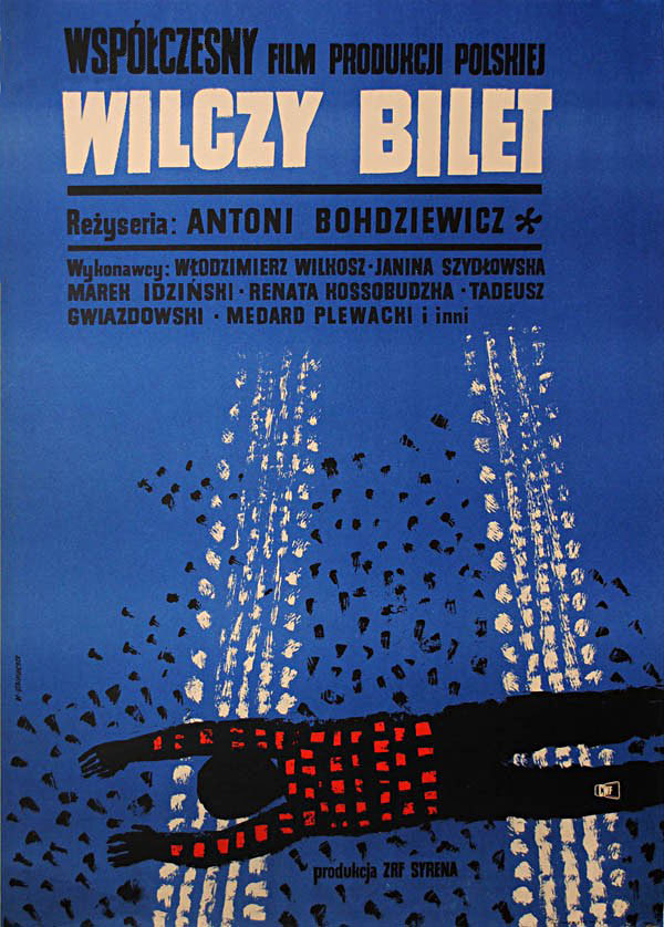 Polish poster for WOLF TICKET (Antoni Bohdziewicz, Poland, 1964)
Designer: Marian Stachurski (1931-1980) [see also]
Poster source: Kinoart.net