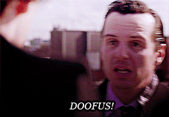 SH Tags: doofus/insult/moriarty/203
Looking for a particular Sherlock reaction gif? This blog organizes them so you don’t have to deduce them out.