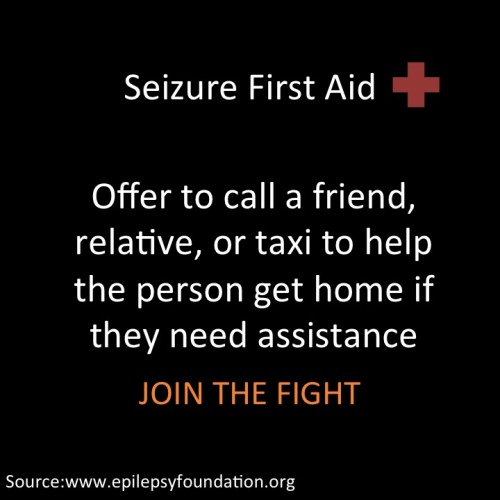 ishipphanaf: king-in-yellow: hopephd: Seizure First Aid.  Learn it. Share it. Know it. Use it.&