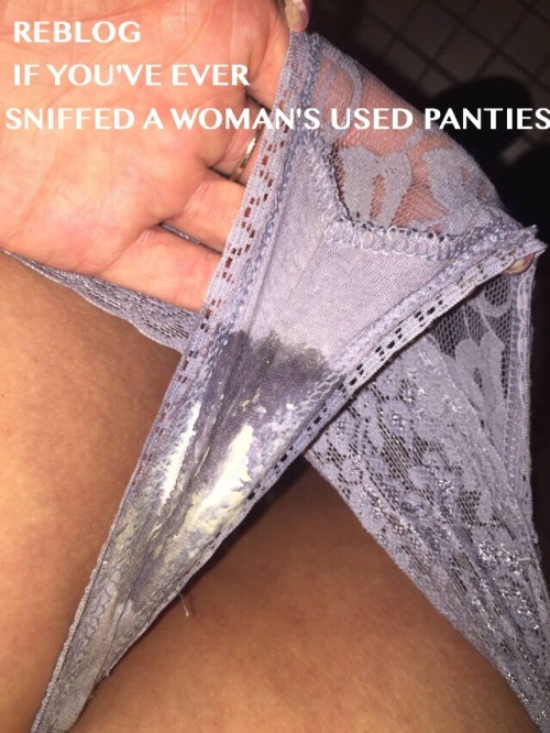 gussetts: Want men to do this with my wife’s panties ❤❤❤