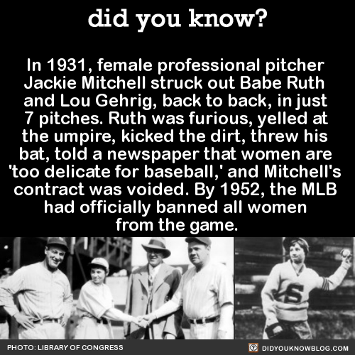 did-you-kno:  In 1931, female professional pitcher  Jackie Mitchell struck out Babe