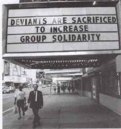 urbanjames:  Jenny Holzer, Times Square Marquees, 1993.  Yep. It pleases the moralistic and jealous while frightening the dissidents and objectors.Fear is the control mechanism that’s most effective for an authoritarian state.  Violence is applied