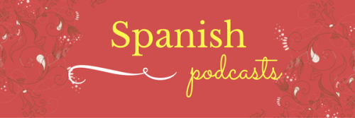 wonderful-language-sounds:  Here are some podcasts for those of you that learn or speak Spanish.  Many you can find on  iTunes, on Android using Pocket Casts, or on their own websites/RSS feed. Other podcasts: French | German | Russian | EurasiaLanguage