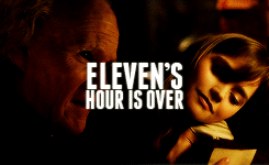  The Eleventh Hour //  The Time of the Doctor           