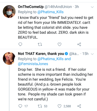 kitkat-the-muffin:renee-niles:alwaysbewoke:alwaysbewoke:alwaysbewoke:to my beautiful dark skin queens if you have someone like this in your life they are NOT your friend. excommunicate them immediately and go on and shine like the day is bright. (source