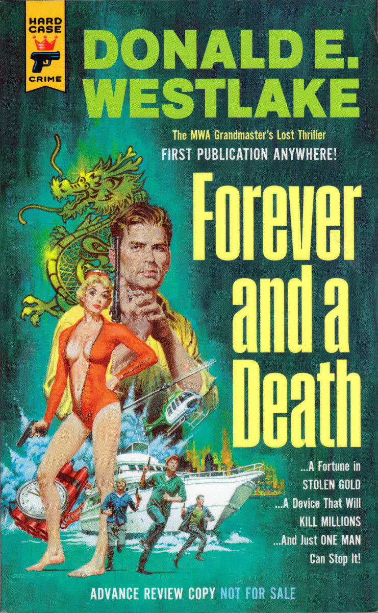 Forever And A Death, by Donald Westlake (Hard Case Crime, 2017). Cover art by Paul