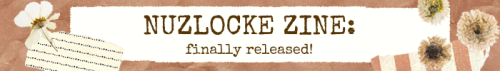 Zinelocke, A Free Fan Anthology Centered Around Nuzlocke Works (comics, Written Stuff, Etc), Is Out!