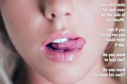 Lips are just so fucking hot &hellip;. Plus I like the idea of my girlfriend kissing her boy after making out with my dick