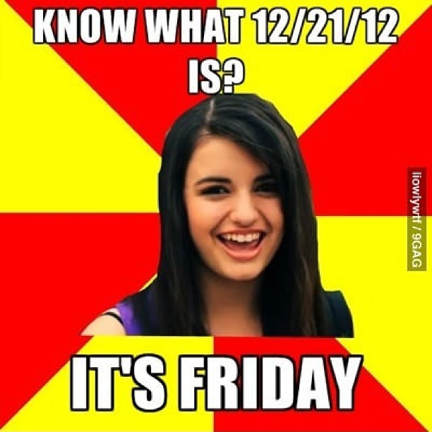 9gag:  Rebecca Black on apocalypse #9gag