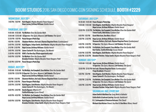 BOOM! Studios SDCC 2016 Panels & Signings ScheduleAre you ready for San Diego Comic-Con?? We can’t wait to see everyone there! Swing by our booth #2229 to give us high-fives and pick up rad comics, and check out the various panels and signings we’ll...