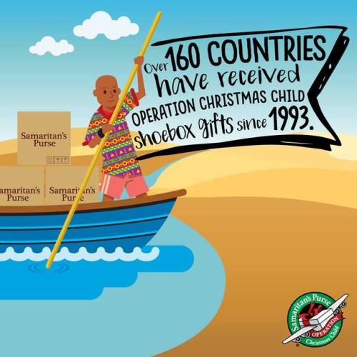 Through shoebox gifts, children in over 160 countries have heard the Gospel message of Jesus Christ!