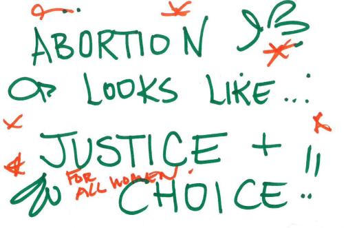 #AbortionLooksLike justice for all women and choice. Submitted by an Asian-American activist.