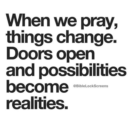 biblelockscreens:Things change when we pray! Comment below if you agree!