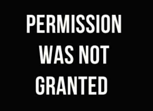 Porn Pics notawordspoken:“Permission Not Granted?