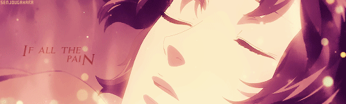 senj0ugahara: “If everything was in exchange for meeting you, then I feel it’s