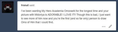 yuurilover3000:  knifepups:  @yuurilover3000 said: PWEAZE MORE MIDORIYA OMO@friska0 said: i’ve been wanting more My Hero Academia Omorashi for the longest time and your picture with Midoriya is ADORABLE! I LOVE IT!! Though this is bad, I just want to