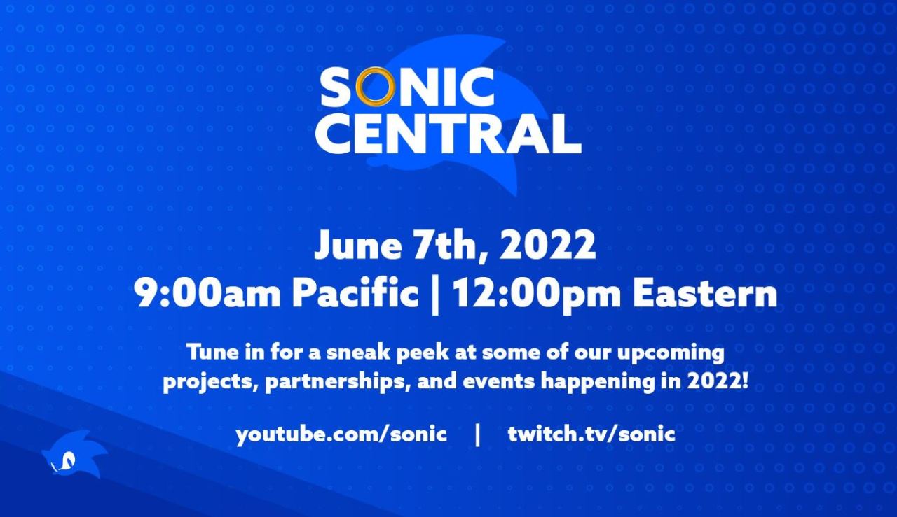 SONIC CENTRAL - 5PM UK TIME!Us Sonic fans have done pretty well recently, eh? What with the second movie and its huge success, the announcement of Sonic Origins (launching digitally on 23rd June), the recent teaser for Sonic Frontiers, and now today...