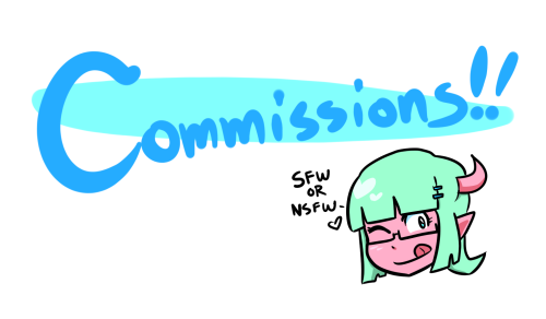 COMMISSIONS!Okay, so I’ve decided to open adult photos