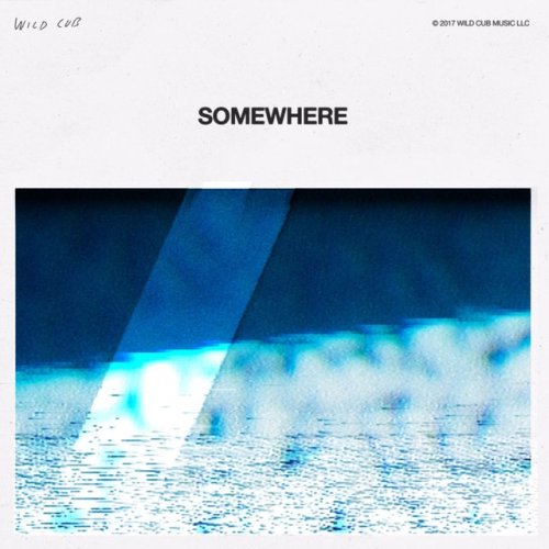 Click to listen to Wild Cub’s first single since 2014 - Somewhere.