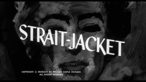 ladamarossa:Strait-Jacket (1964)