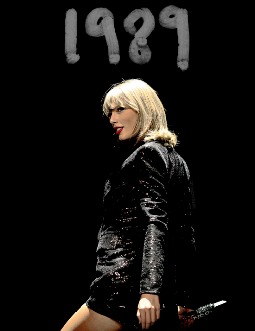 taylorswiftedit:I was born in 1989. My life inspired me.
