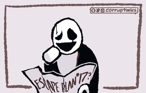 corruptimles:Gaster Escape Attempt #17: Don’t You Hate When You Miss Your Train