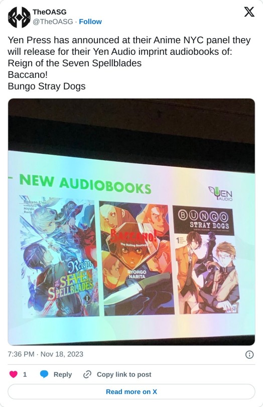 Yen Press has announced at their Anime NYC panel they will release for their Yen Audio imprint audiobooks of:
Reign of the Seven Spellblades
Baccano!
Bungo Stray Dogs pic.twitter.com/ZiJyp2b0AX
— TheOASG (@TheOASG) November 18, 2023