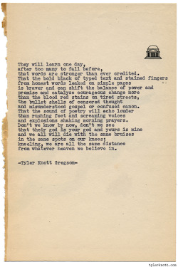 tylerknott:  Typewriter Series #1066 by Tyler Knott Gregson*Chasers of the Light, is available through Amazon, Barnes and Noble, IndieBound , Books-A-Million , Paper Source or Anthropologie *