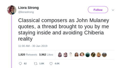thesunandthesilence:Classical composers as John Mulaney quotes