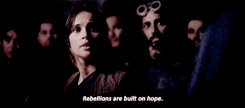 thereigning-lorelai:   Celebrate Rogue One | Jyn Erso | Day Six: Hope  “hope?“ she eyed 