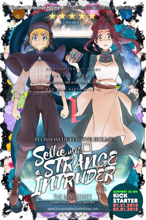 steveahn: skylarholmes: The Animated Mini-Series, Blossom Detective Holmes: Selfie with a Strange In