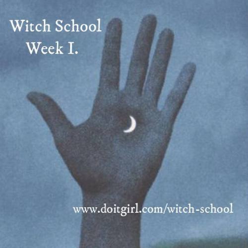 Witch School Week I / Night One.Intro Circle.Aligning with &amp; Working with the Phases &amp; Magic