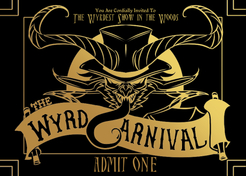 catbatart:A preview for this month’s Patreon Print! A gold foil admission pass to the Wyrd Carnival 