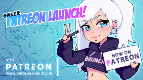 owlerart: I’ve just launched my Patreon!^w^ check it out at www.patreon.com/owler