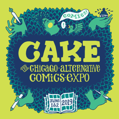 Hey Folks in Chicago!I’ve been invited to exhibit at The Chicago Alternative Comics Expo (CAKE