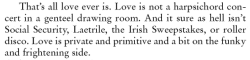 aseaofquotes:  Tom Robbins, Still Life with Woodpecker