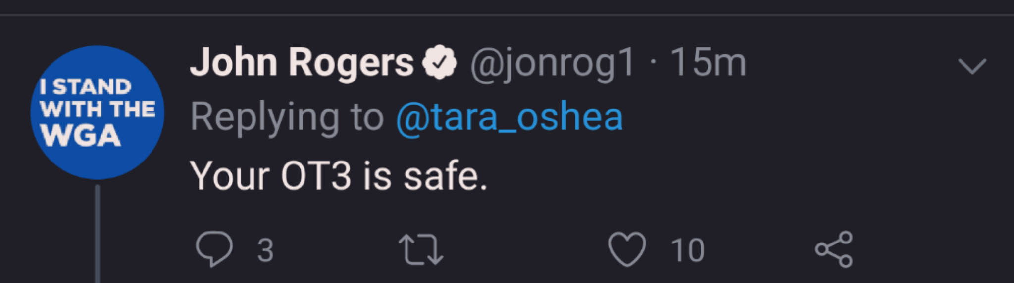 tweet from John Rogers: Your OT3 is safe.