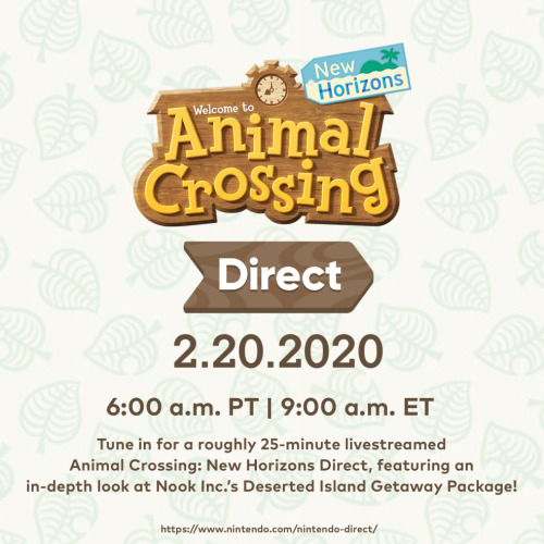 Tune in on February 20 at 6 a.m. PT / 9 a.m ETfor a roughly 25-minute livestreamed Animal Crossing: 