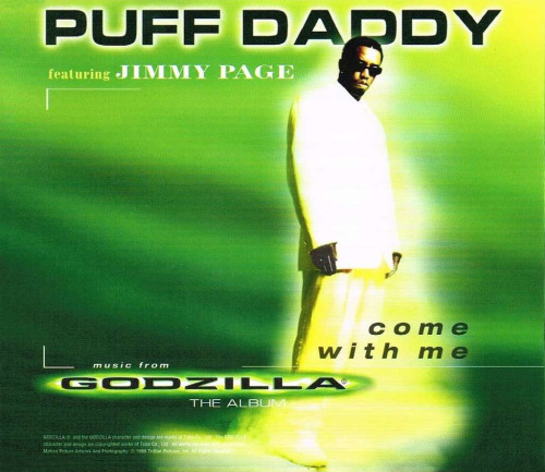 ‘Come With Me’ - Puff Daddy ft. Jimmy Page (1998)