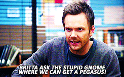 zoinksz-deactivated20140220:   Abed: He’s a gnome. He only speaks gnome.Jeff: Anybody here speak gnome?Britta: Oh! I do! Lavernica does!Jeff: Oh, this’ll be painless…  