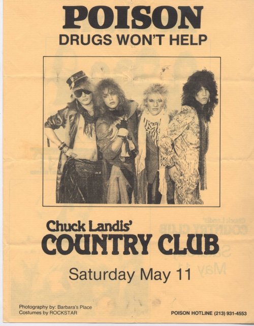 Poison handbills, mid-’80s. Flyers like this used to be on every phone pole in town. Bands wou