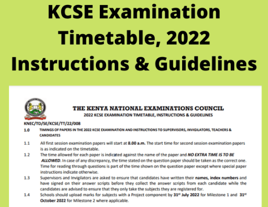 KCSE Examination Timetable, 2022  Instructions & Guidelines