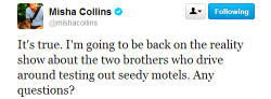  Twitter, Misha and The Show About Two Brothers. 