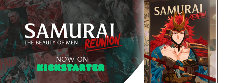 Just a few hours left!! Samurai - Reunion campaign is still live on Kickstarter. I’m still wor