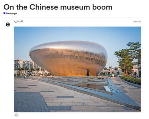 Winnie Wong - ‘China’s Museum Boom’, Artforum November 2015.