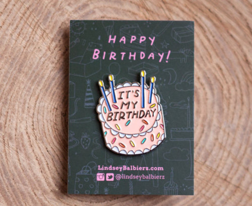 Enamel Pin // LindseyBalbierzPs. It is my birthday today! :D
