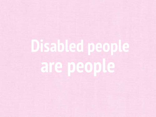 sickly-tired: Say it again:Disabled people are NOT here to be your inspiration.