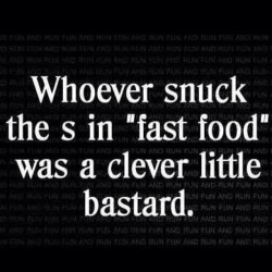 Lol  gave me a grin. Truth.  Unless you’re eating to meet